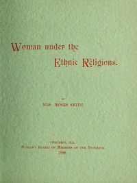 Woman under the ethnic religions, Mrs. Moses Smith