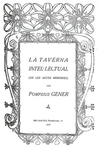 La taverna intel·lectual, Pompeyo Gener