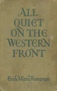 All quiet on the Western Front, Erich Maria Remarque, A. W. Wheen