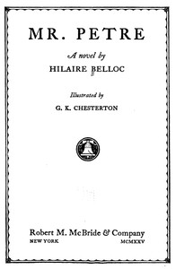 Mr. Petre, Hilaire Belloc, G. K. Chesterton