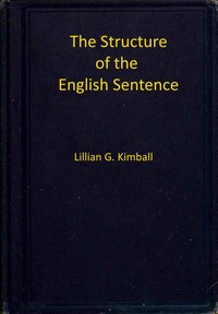 The structure of the English sentence, Lillian Kimball