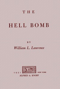 The hell bomb by William L. Laurence