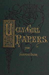 The ugly-girl papers, Harper & Brothers