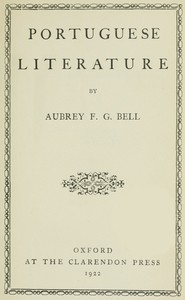 Portuguese literature, Aubrey F. G. Bell