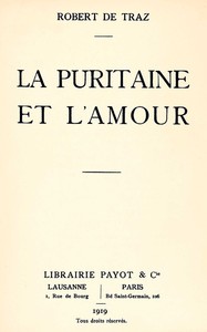 La puritaine et l'amour, Robert de Traz