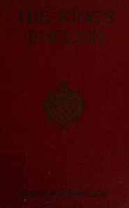 The King's English, H. W. Fowler, F. G. Fowler