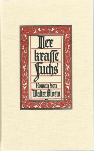 Der krasse Fuchs by Walter Bloem