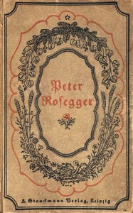 Sonderlinge, Peter Rosegger