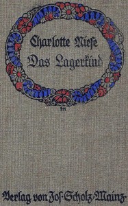 Das Lagerkind, Charlotte Niese, H. Schrödter