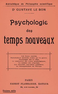 Psychologie des temps nouveaux, Gustave Le Bon