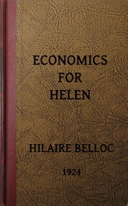 Economics for Helen, Hilaire Belloc