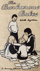 The barbarous babes, Edith Ayrton Zangwill