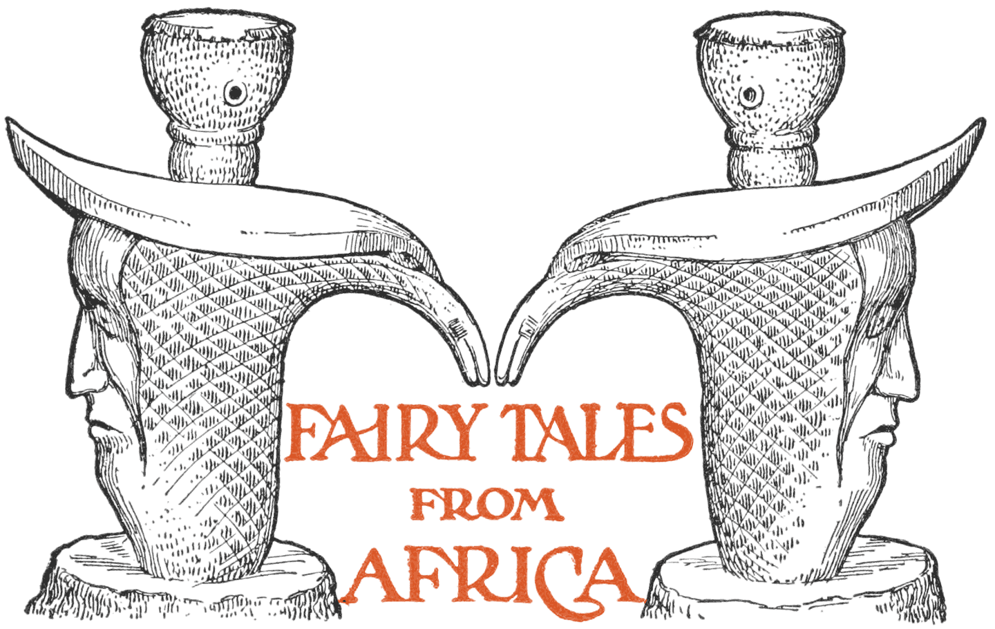 FAIRY TALES FROM AFRICA