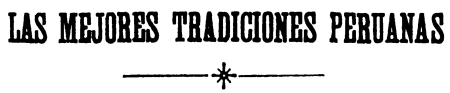LAS MEJORES TRADICIONES PERUANAS