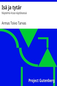 Isä ja tytär, Toivo Tarvas