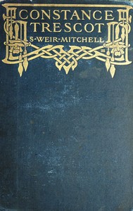 Constance Trescot, S. Weir Mitchell