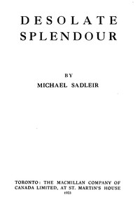 Desolate splendour, Michael Sadleir