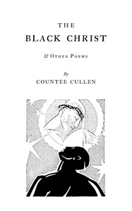 The Black Christ, Countee Cullen, Charles Cullen