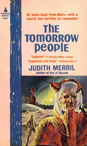 The tomorrow people, Judith Merril, John Schoenherr