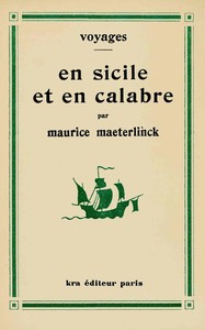 En Sicile et en Calabre, Maurice Maeterlinck