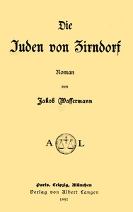 Die Juden von Zirndorf, Jakob Wassermann