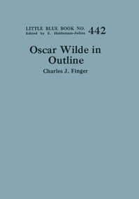 Oscar Wilde in outline, Charles Joseph Finger