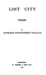 Lost city, Kathleen Montgomery Wallace