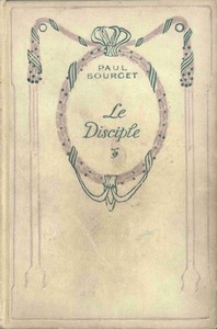 Le Disciple, Paul Bourget, Teodor de Wyzewa