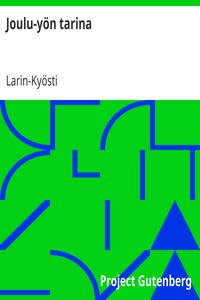 Joulu-yön tarina, Larin-Kyösti