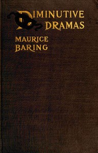Diminutive dramas, Maurice Baring