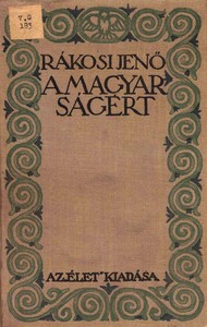 A magyarságért, Jenő Rákosi