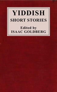 Yiddish short stories, Isaac Goldberg