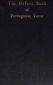 The Oxford book of Portuguese verse, Aubrey F. G. Bell