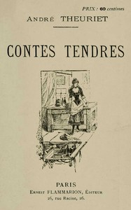Contes tendres, André Theuriet