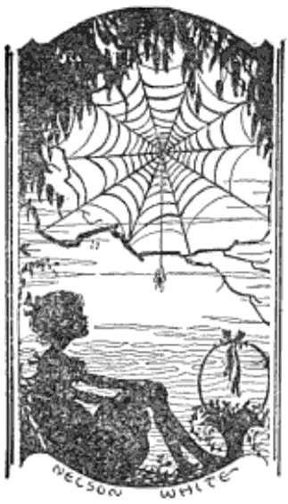[Illustration of a girl sitting under a tree that has a spiderweb hanging from its foliage; all elements are silhouetted. The girl’s hair is kept up with a bow, and she is slightly looking up at a spider hanging from the web. At her feet is a basket containing flora; its handle also has a bow. The tree foliage occupies the top of the portrait frame, the large web occupies the top half, and the girl occupies the bottom half. The artwork has the printed signature, “Nelson White.”]