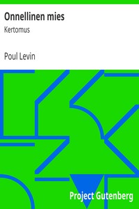 Onnellinen mies, Poul Levin, Eino Kaila