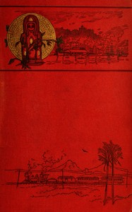 Old Mexico and her lost provinces, William Henry Bishop