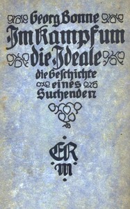 Im Kampf um Ideale, Georg Bonne