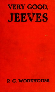 Very good, Jeeves, P. G. Wodehouse