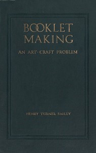 Booklet making, Henry Turner Bailey
