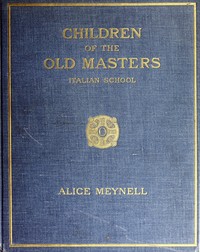 Children of the old masters, Alice Meynell