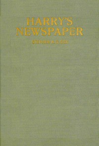 Harry's newspaper, Stephen Angus Douglas Cox, Willard G. Smythe
