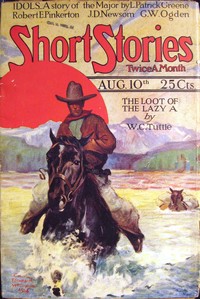 The loot of the Lazy A, W. C. Tuttle