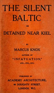 The silent Baltic, Marcus Knox