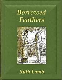 Borrowed feathers, Ruth Lamb