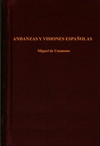 Andanzas y visiones españolas, Miguel de Unamuno