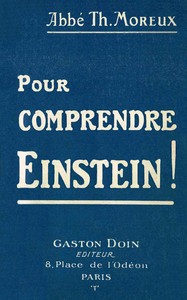 Pour comprendre Einstein, Théophile Moreux