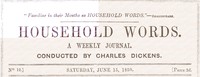 Household Words, No. 12, June 15, 1850, Charles Dickens