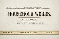 Household words, No. 6, May 4, 1850, Charles Dickens