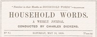 Household words, No. 8, May 18, 1850, Charles Dickens
